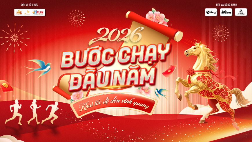 BƯỚC CHẠY ĐẦU NĂM 2026